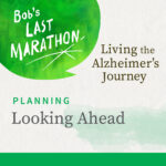 Bob's Last Marathon